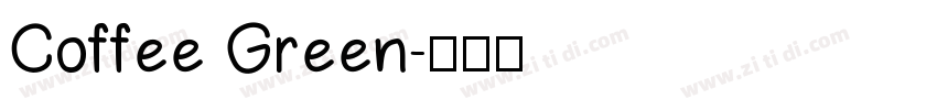 Coffee Green字体转换